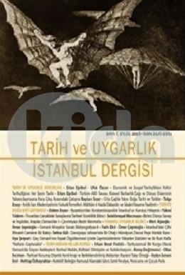 Tarih ve Uygarlık İstanbul Dergisi Sayı 7 Eylül 2015