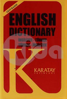 Karatay English Dictionary İngilizce - Türkçe Türkçe - İngilizce Sözlük