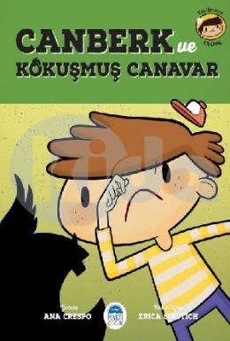 Canberk ve Kokuşmuş Canavar