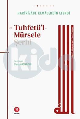 Tuhfetül Mürsele Şerhi