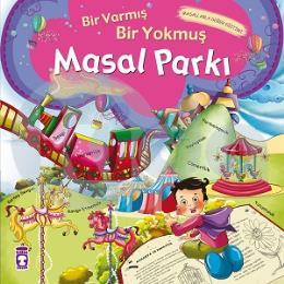 Masal Parkı - Bir Varmış Bir Yokmuş