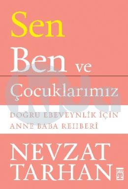 Sen Ben ve Çocuklarımız