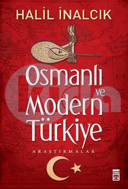 Osmanlı ve Modern Türkiye
