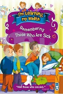 Im Learning My Hadith - Remembering Those Who Are Sick