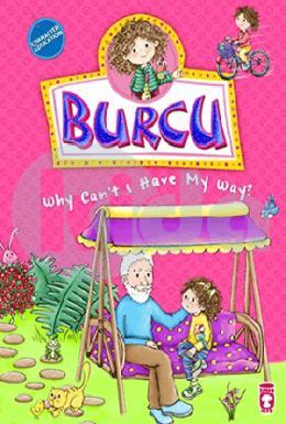 Burcu - Why Cant I Have My Way?