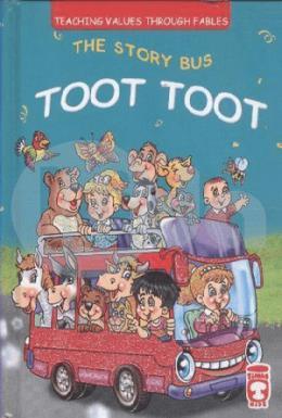 The Story Bus Toot Toot (Ciltli)