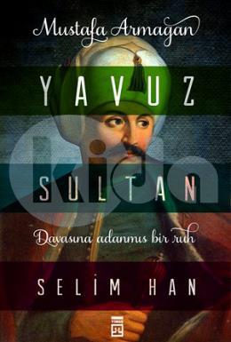 Yavuz Sultan Selim Han