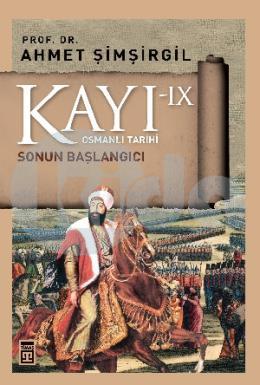 Kayı 9: Sonun Başlangıcı