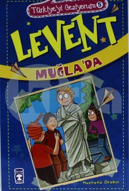 Levent Muğlada - Türkiyeyi Geziyorum 5