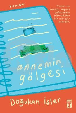 Annemin Gölgesi