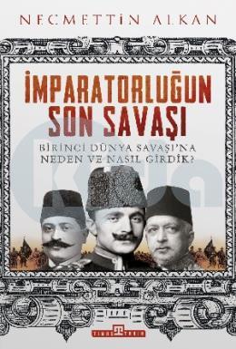 İmparatorluğun Son Savaşı