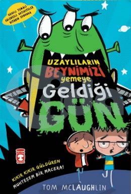 Uzaylıların Beynimizi Yemeye Geldiği Gün