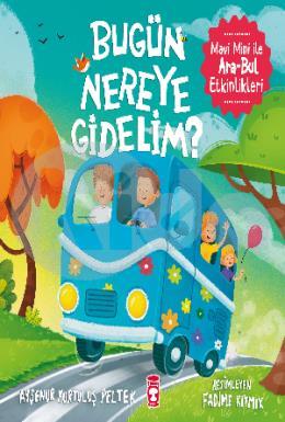 Bugün Nereye Gidelim?