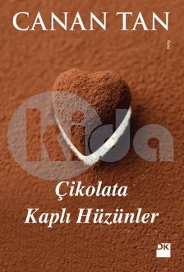 Çikolata Kaplı Hüzünler