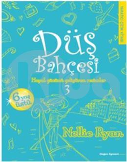 Düş Bahçesi 3