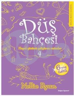 Düş Bahçesi 4