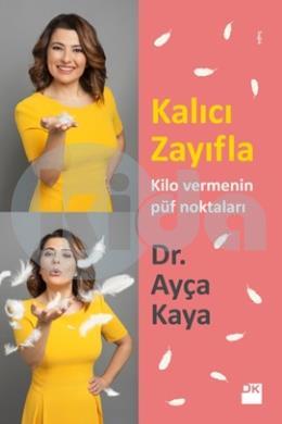 Kalıcı Zayıfla - Kilo Vermenin Püf Noktaları