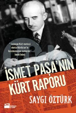 İsmet Paşanın Kürt Raporu