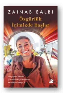 Özgürlük İçimizde Başlar