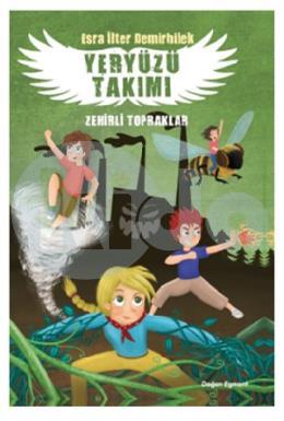 Yeryüzü Takımı 2 - Zehirli Topraklar