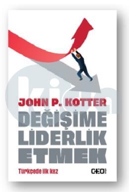 Değişime Liderlik Etmek