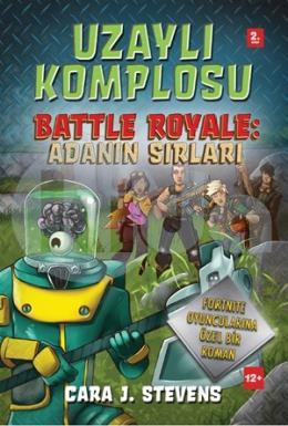 Uzaylı Komplosu Battle Royale Adanın Sırları