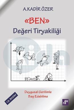 Ben - Değeri Tiryakiliği