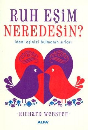 Ruh Eşim Neredesin?