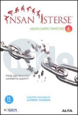 İnsan İsterse - Azmin Zaferi Öyküleri 4