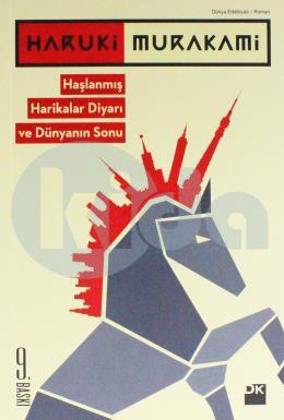 Haşlanmış Harikalar Diyarı ve Dünyanın Sonu