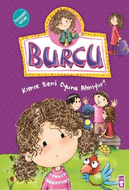 Burcu ve Ailesi- Kimse Beni Oyuna Almıyor!