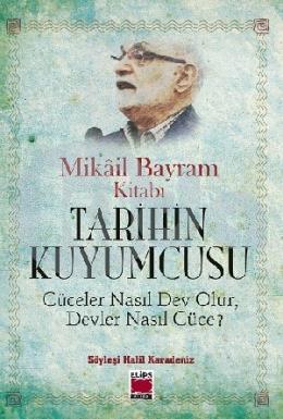 Tarihin Kuyumcusu Cüceler Nasıl Dev Olur, Devler Nasıl Cüce?