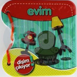 Dişim Çıkıyor - Evim