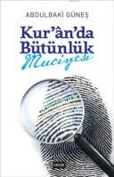 Kur’an’da Bütünlük Mucizesi