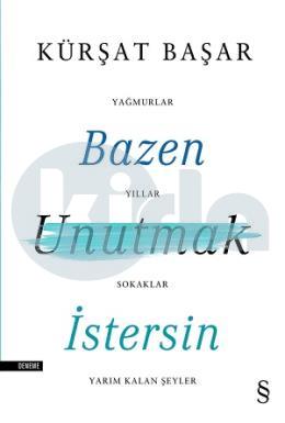 Bazen Unutmak İstersin