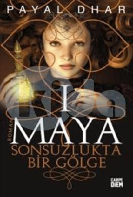 Maya 1 - Sonsuzlukta Bir Gölge