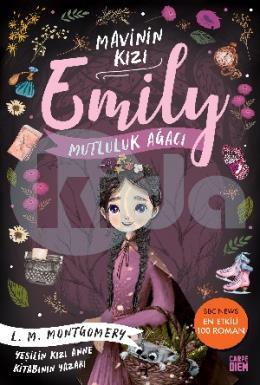 Mutluluk Ağacı - Mavinin Kızı Emily 4