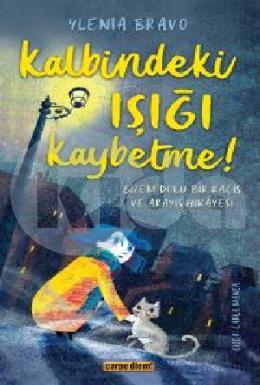 Kalbindeki Işığı Kaybetme