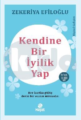 Kendi̇ne Bi̇r İyi̇li̇k Yap