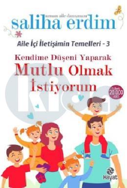 Kendime Düşeni Yaparak Mutlu Olmak İstiyorum