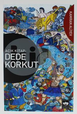 Açık Kitap: Dede Korkut