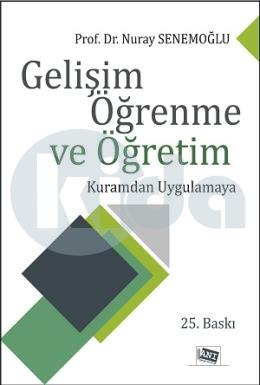 Gelişim Öğrenme ve Öğretim