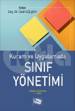 Kuram ve Uygulamada Sınıf Yönetimi