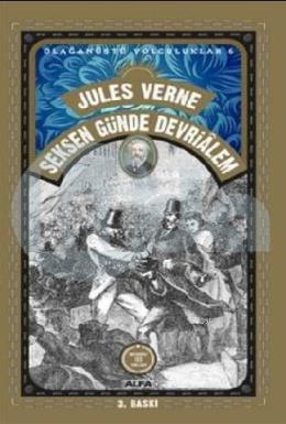80 Günde Devri Alem; Olağanüstü Yolculuklar 6