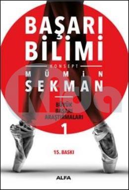 Başarı Bilimi - Büyük Başarı Araştırmaları 1