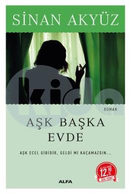 Aşk Başka Evde