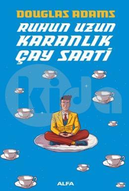 Ruhun Uzun Karanlık Çay Saati