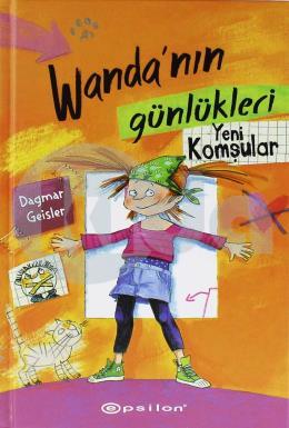 Wandanın Günlükleri  1 - Yeni Komşular (Ciltli)