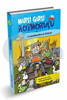 Marsi Garsi ile Kozmokuçu-3: Kozmoköpeklerin İstilası