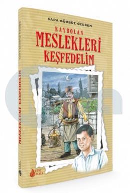 Kaybolan Meslekleri Keşfedelim